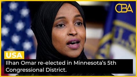Ilhan Omar Re Elected In Minnesotas 5th Congressional District Youtube