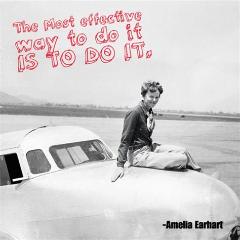 14 Inspiring Quotes To Get You Through Anything Amelia Earhart