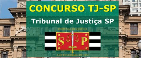 O novo concurso tj sp (tribunal de justiça de são paulo) para a carreira de escrevente técnico judiciário foi oficialmente confirmada pela coordenadora do setor de concursos e nomeações do. Concurso TJSP 2017 / 2018 - Tribunal de Justiça SP - Inscrição