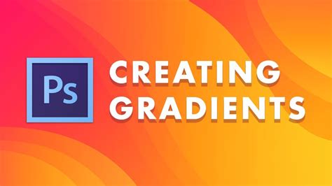 How To Make A Gradient In Photoshop Youtube