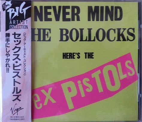 Sex Pistols Never Mind The Bollocks Here S The Sex Pistols 1988 Cd Discogs
