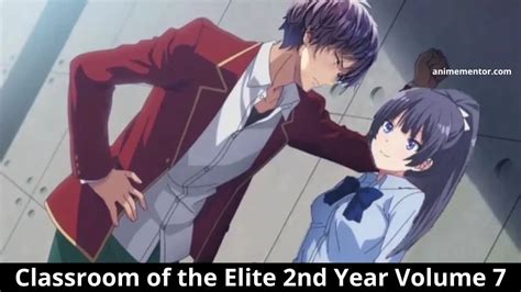 classroom of the elite 2nd year volume 7 download wiki release date and more