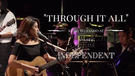 Keiko Necesario Through It All Live At Stages Sessions Independent