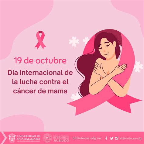 19 De Octubre Día Mundial De La Lucha Contra El Cáncer De Mama