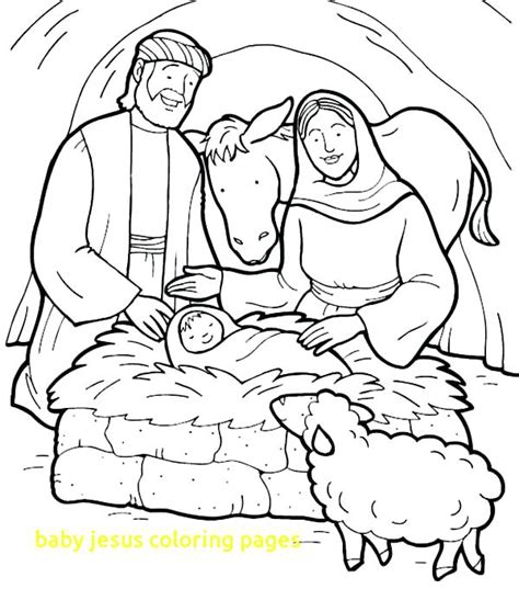Baby Jesus Coloring Pages Printable Free At Free