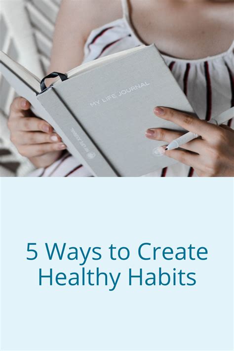 5 Ways To Create Healthy Habits Dr Kristie Overstreet Certified