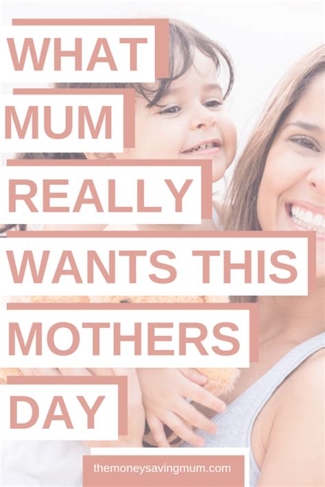 Mothers Day Presents What Mum Really Wants This Mothers Day