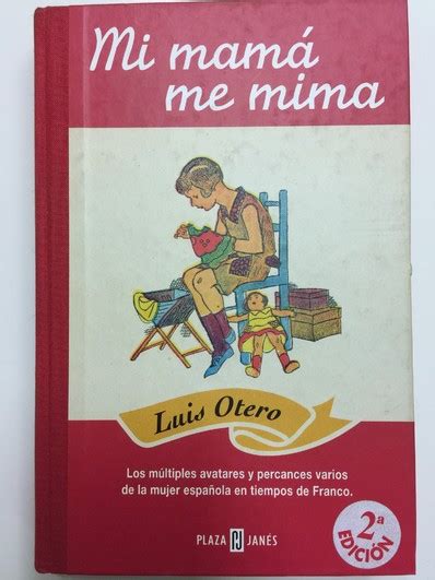 Mi Mama Me Mima De Otero Luís
