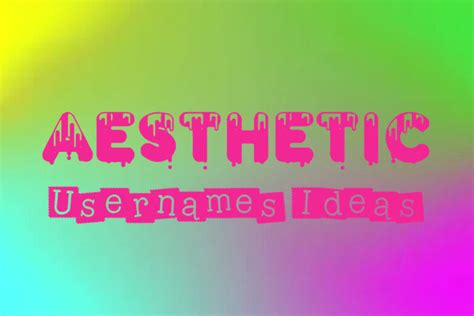Aesthetic Usernames Ideas Name Guider