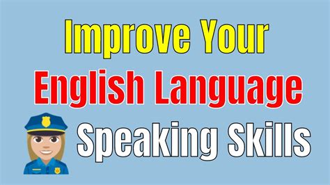 Improve Your English Language Speaking Skills Practice Conversation
