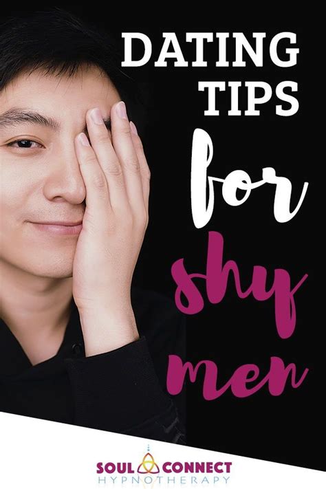 what shy men need to know about dating and how to attract the attention of their perfect mate