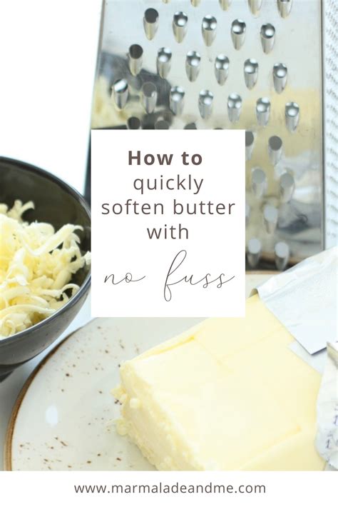 How To Quickly Soften Butter With No Fuss Marmalade And Me