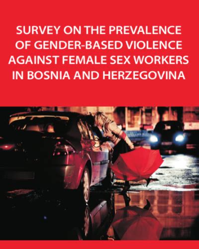 Survey On The Prevalence Of Gender Based Violence Against Female Sex