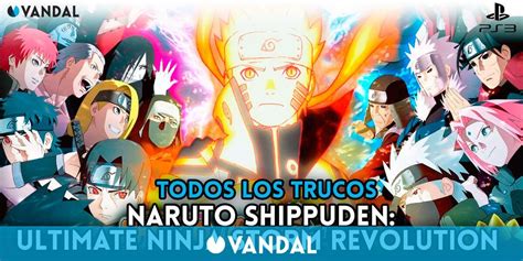 Trucos Naruto Shippuden Ultimate Ninja Storm Revolution Ps3 Claves