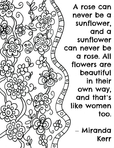 Our website is home to thousands of images, simple and complex for you to enjoy. FREE Printable Flower Quote Coloring Pages