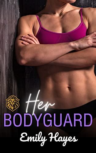 her bodyguard a lesbian sapphic romance bodyguard series book 1 ebook hayes emily amazon