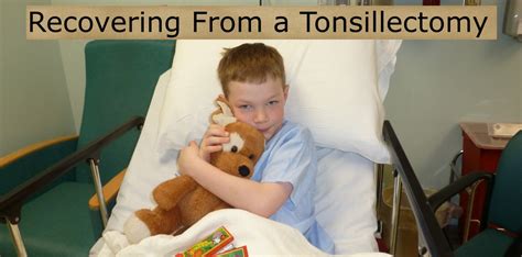 Helping A Child Recover From A Tonsillectomy Healdove