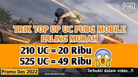 Tempat Top Up Uc Pubg Mobile Murah Youtube