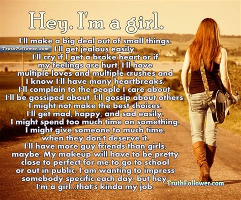 Truth Follower Im A Girl And I Love Being A Girl