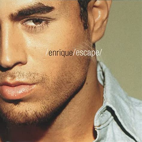 Escape By Enrique Iglesias On Amazon Music Amazon Co Uk