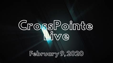 Crosspointe Church Live Stream Youtube