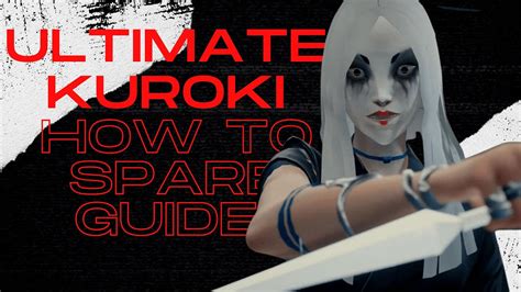 How To Spare Kuroki Sifu Guide And Walkthrough Tips Tricks Full