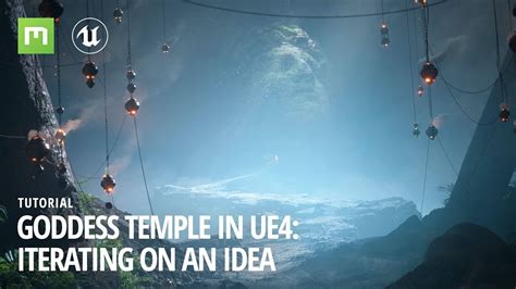 Ue4 Quixel Tutorial Goddess Temple In Ue4 Iterating On An Idea Youtube
