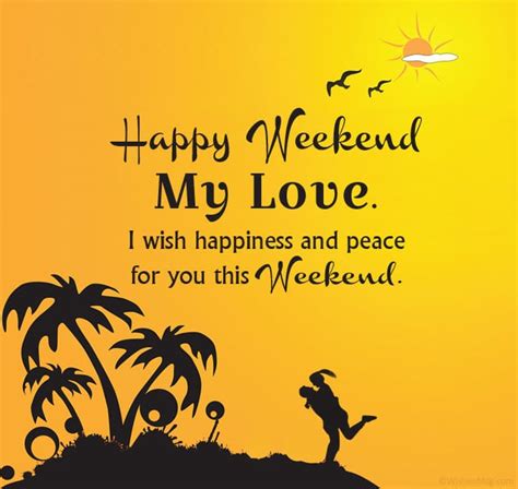 Happy Weekend Wishes Messages And Quotes Wishesmsg 2022
