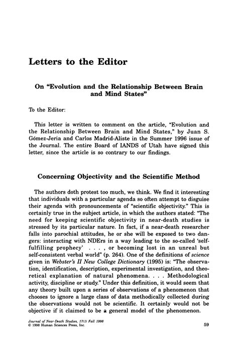 The editor is just a medium between you and the readers. Letter to the Editor: On "Evolution and the Relationship Between Brain and Mind Sates" - UNT ...
