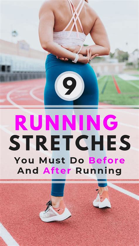9 Running Stretches You Must Do Before And After Running Running