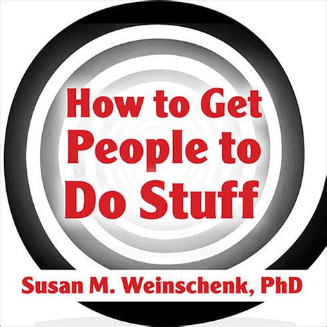 How To Get People To Do Stuff Audiobook Listen Instantly