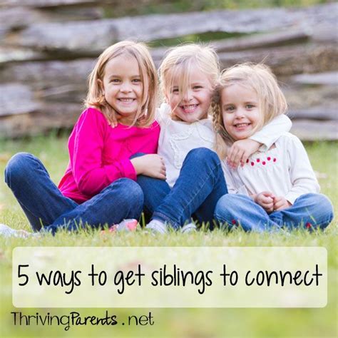 5 Ways To Help Siblings Create A Stronger Relationship So Their