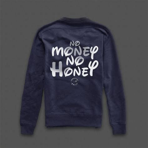 Slang one must have money in order to be attractive to women. No Money No Honey Winnie The Pooh Sweatshirt - WEHUSTLE ...