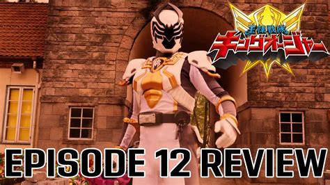 Ohsama Sentai King Ohger Episode Review I Am The King Series