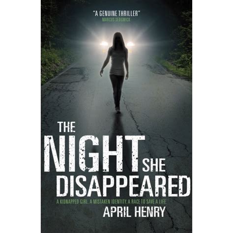 The Night She Disappeared By April Henry Paperback