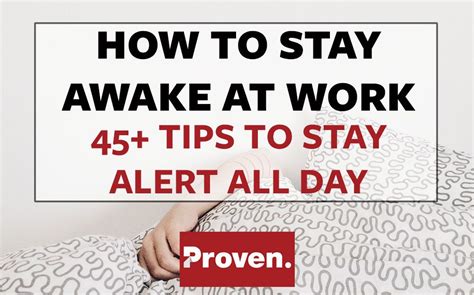 How To Stay Awake At Work How To Stay Awake How To Feel Awake