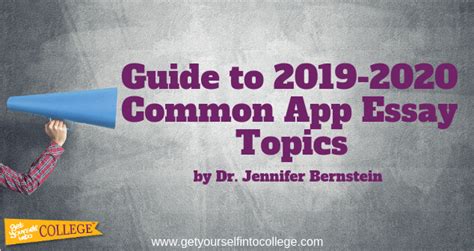 The common app essay is the best way for admissions committees to get to know you. Dr. Bernstein's Guide to Common Application Essay Topics ...