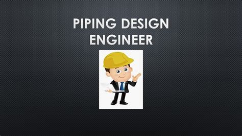 Step By Step Guide To Become A Piping Design Engineer The Virtural