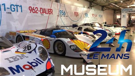 Musee Des 24 Heures Du Mans 24h Le Mans Museum Tour Youtube