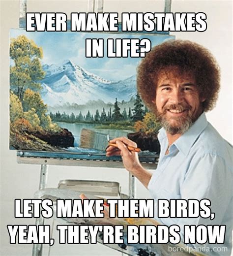 Bob Ross Memes That Show He Truly Was The Best Twblowmymind