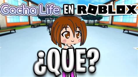 😳gachatuber Por Un Dia Gacha Life En Roblox 🤨 Youtube