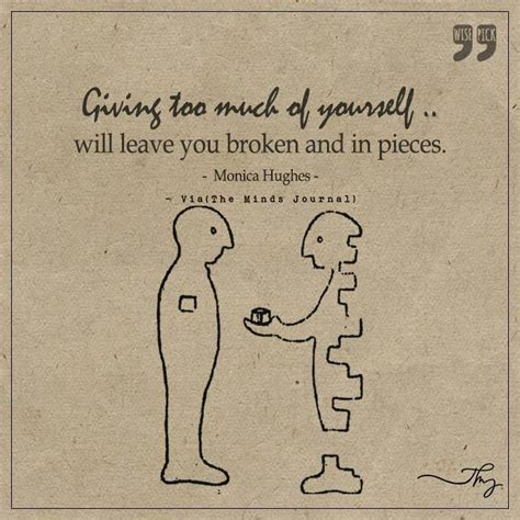 Giving Too Much Of Yourself The Minds Journal
