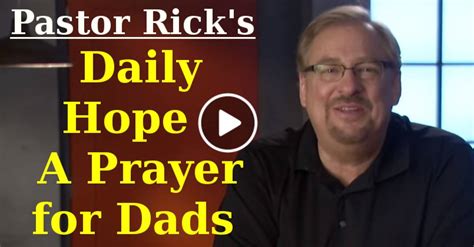 Pastor Ricks Daily Hope May 21 2021 A Prayer For Dads