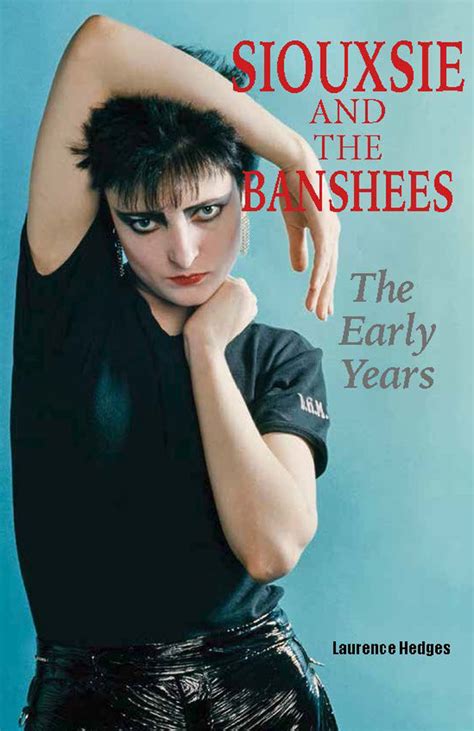 Siouxsie And The Banshees The Early Years