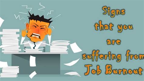 Signs To Identify If You Suffer From Job Burnout Career