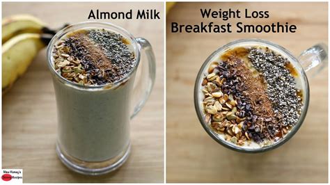I've listed some of the nutrient content in a banana below: Almond Milk Banana Oatmeal Breakfast Smoothie - Easy Vegan Breakfast - Oats Recipes For Weight ...