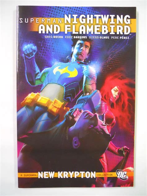 Dc Comics Superman Nightwing And Flamebird Volume 1 2010 Tpb Trade