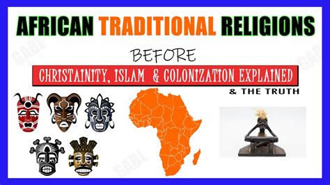 African Traditional Religion Faith And Beliefs Before Christianity