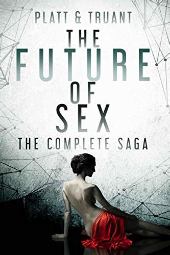 The Future Of Sex Book Sterling And Stone