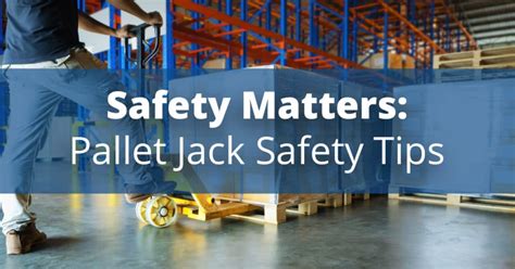 Pallet jacks are used to make easy work out of what would usually be a multiple person job lifting a load from point a to b eliminating the strain and when operating a pallet jack (even for a short time span) you should ensure you are wearing the correct safety equipment including steel capped boots. Safety Matters: Pallet Jack Safety Tips - DTI